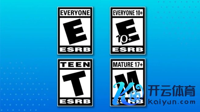 ESRB晓谕不会遴荐PEGI公布的年齿分级新规